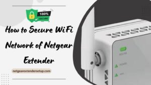 How-to-Secure-WiFi-Network-of-Netgear-Extender